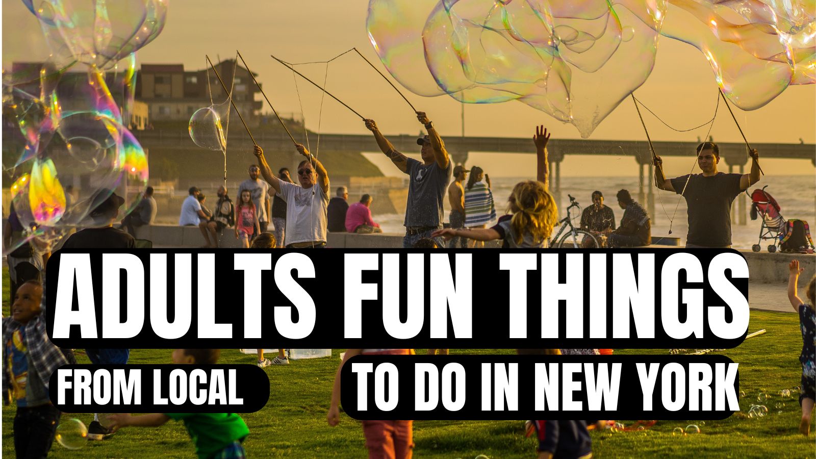 Fun Things To Do In NYC For Young Adults