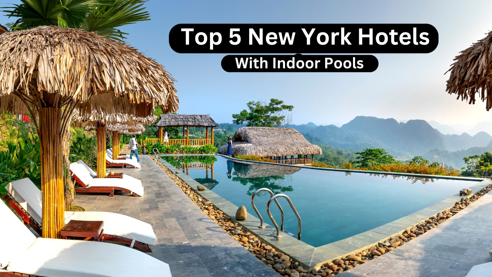 New York Hotels With Indoor Pools 