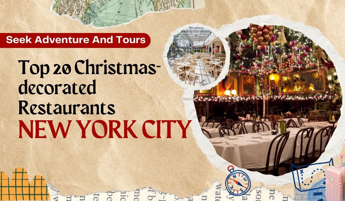 Top 20 Christmas-decorated restaurants in New York City