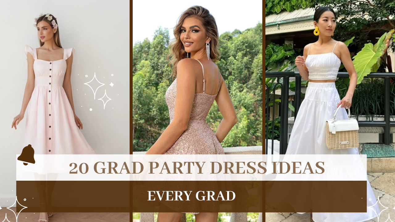 20 Grad Party Dress Ideas for Every Grad